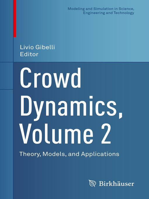Title details for Crowd Dynamics, Volume 2 by Livio Gibelli - Available